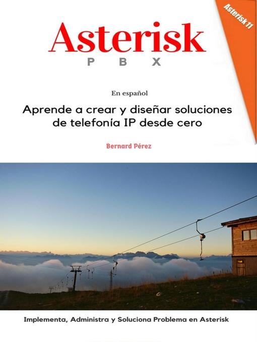 Title details for Asterisk PBX by Bernard Pérez - Available